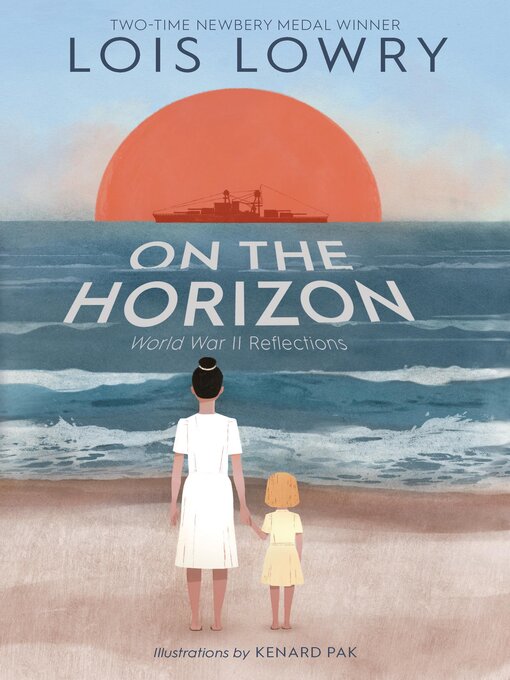Title details for On the Horizon by Lois Lowry - Available